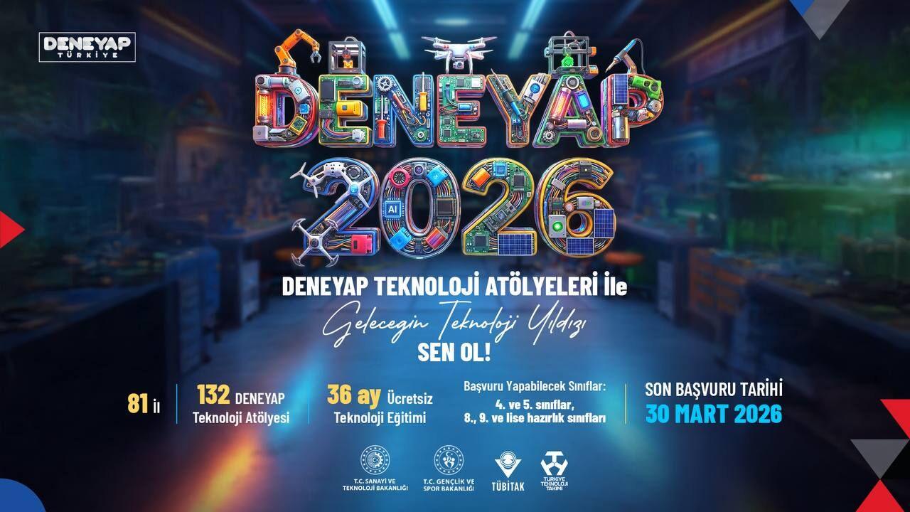 DENEYAP teknoloji atölyeleri, 'Geleceğin Teknoloji Yıldızları'nı arıyor
