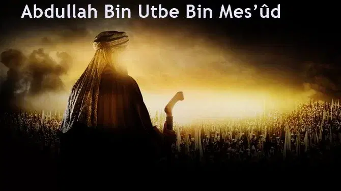 Muvahhid Muti: Kur'ân'ın Sadâsı: Abdullah İbn Mes'ûd'un (r.a.) İzinde