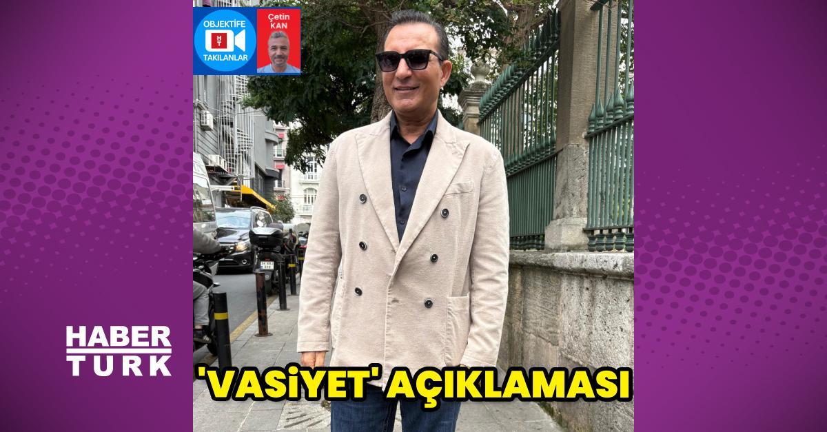 Rafet El Roman'dan vasiyet açıklaması