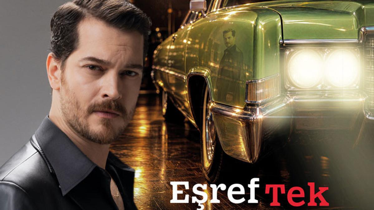 Çağatay Ulusoy'lu 'Eşref Tek' Prime Video'da yayınlanacak