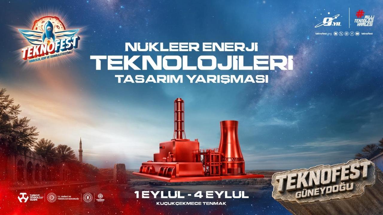TEKNOFEST 2026'da 42 takım nükleer teknoloji finali